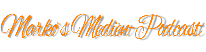 SchriftzugMarkus Medien Podcast